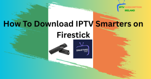 How to download iptv smarters on firestick